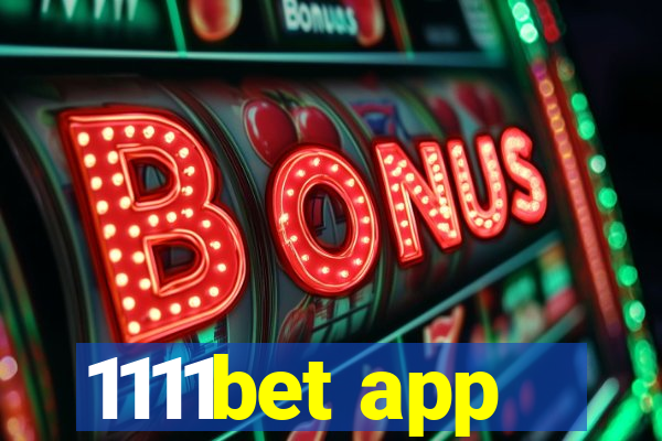 1111bet app